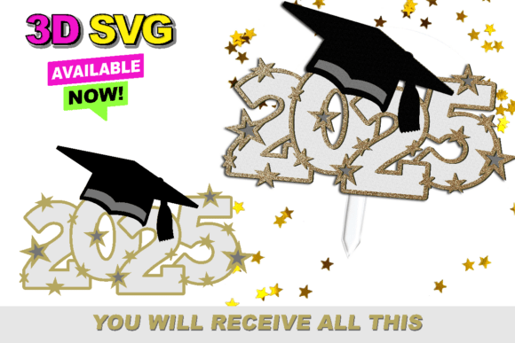 2025 Graduation Topper 3D SVG: Laser Cutting & Cake Toppers